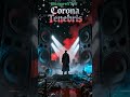 🌑 Corona Tenebris ⚫ Dystopian Dark Metal Ritual | Endless Night Music Short