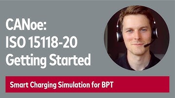 CANoe: ISO 15118-20 Getting Started - Smart Charging Simulation for Bidirectional Power Transfer