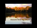 [2HOURS 연속듣기 편안한 매장용음악] 가을에 듣기 좋은 뉴에이지 (Autumn New Age Music) /잔잔한 피아노연주곡 모음