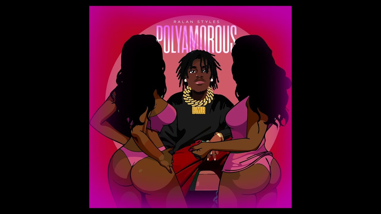 Ralan Styles - “Polyamorous" (Official Audio) auf YouTube ansehen Ralan Styles - “Polyamorous" (Official Audio) auf YouTube ansehen