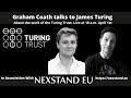 Graham coath talks to james turing of the turing trust