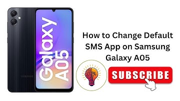 How to Change Default SMS App on Samsung Galaxy A05 / A05s