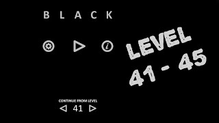Level 41 - 45 | Black by Bart Bonte