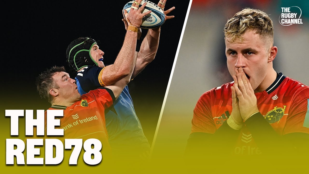 The Red 78 Ep.51 Leinster triumph over Munster in a Stephens day cracker Quinlan and Briggs