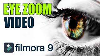 Eye Zoom Transition Filmora VIDEO Effect!