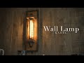 【DIY】壁に取り付けるオシャレな照明を作ってみたよ！wall lamp / sconce