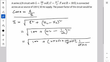 A series LCR circuit with  L = 100 / π m H ,C = 10-3 / π F and R = 10 Ω , is connected #jeeproblems 