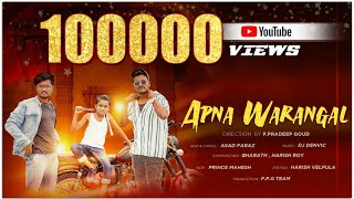 APNA WARANGAL | Latest Telugu Rap Song 2020