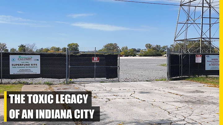 Why East Chicago Is Indiana's MOST TOXIC City | And No One's Talking About It