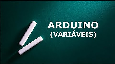 AULA 04  -  PROGRAMAÇÃO DE ARDUÍNO (TINKERCAD / VARIÁVEIS)