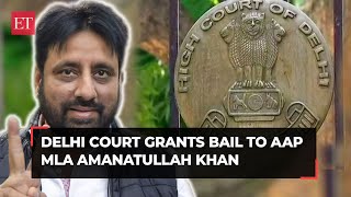 AAP MLA Amanatullah Khan gets bail by Delhi Court in a ED complaint case for not attending summons