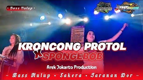DJ Kroncong Protol x SpongeBob SquarePants • Bass Nulup • Sakera • Jaranan Dor | JKT Revolution