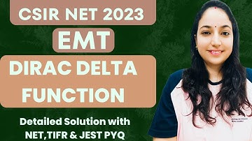 CSIR NET PHYSICS 2023 Solution ||Dirac Delta Function #csirnet2023 #csirnetphysicalsciences #gate