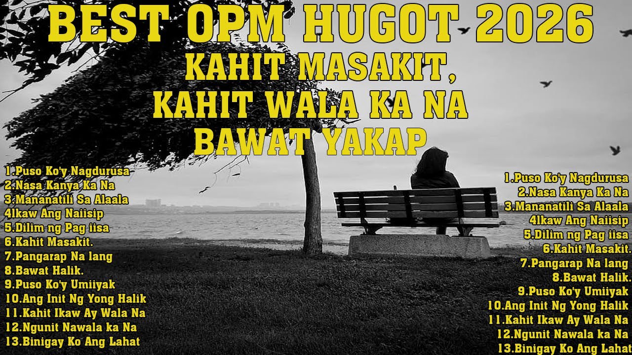 BEST OPM HUGOT 2026⧸80s HUGOT BALLADS FEMALE HEARTBREAK COLLECTION⧸KAHIT MASAKIT