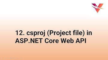 csproj (Project file) in ASP.NET Core Web API | ASP.NET Core  Web API