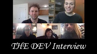 THE DEV interview by Michael Nagy