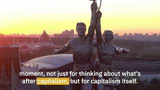 Moving beyond capitalism - Aaron Benanav