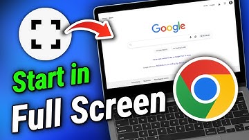 Hoe u Google Chrome automatisch in volledig scherm kunt laten openen