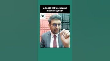 Ind AS 109 Financial asset initial recognition | CA Final | FR #shorts #Accountsatlas