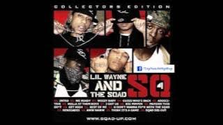Lil Wayne - Weezy Baby (Spad Up SQ4)