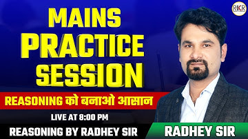 SBI I IBPS I RRB I Mains Class I Reasoning I By Radhey Sir I 8.00pm