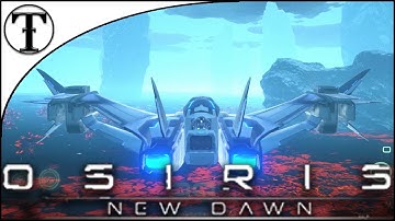 Journey to Aziel :: Osiris New Dawn Episode 12