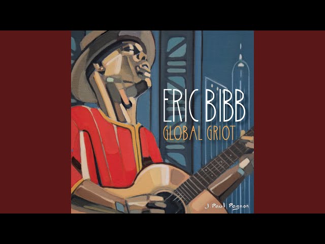 Eric Bibb - Hoist Up The Banner