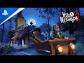 Hello Neighbor 2 - The Guest Is Here? | PS5 &amp; PS4 Games