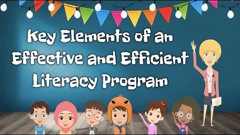 Elements of an Effective Literacy Program