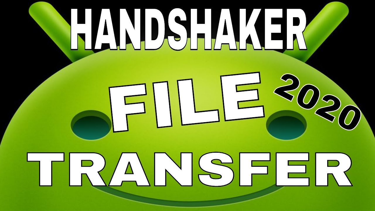 handshaker android file transfer handshaker android file transfer