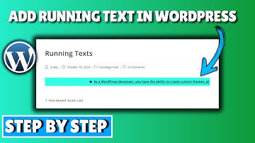 How to add running text in wordpress (2025)