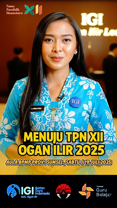 Coming Soon! TPN XII OGAN ILIR 2025 @bpmpprovsumsel (19/07/2025) #countdown #ikatanguruindonesia