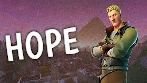 Hope  (OG Fortnite Montage)