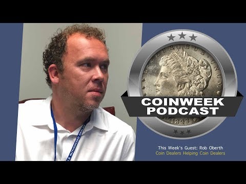 CoinWeek Podcast #99: CoinWeek Podcast #99: Where Coin Dealers Help Coin Dealers