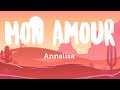 Annalisa - Mon Amour (Testo/Lyrics 🇮🇹)