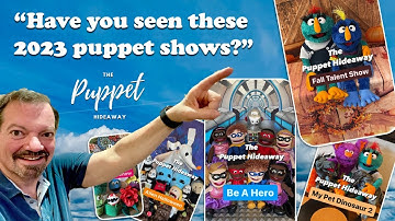 2023 Puppet Show Trailers from The Puppet Hideaway with Eric Thomsen