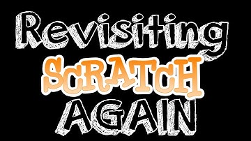 Revisiting my Old SCRATCH GAMES 2