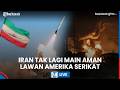LIVE: STRATEGI BARU IRAN! Teheran Tegaskan Akan Membalas Serangan Amerika Dengan Kekuatan Lebih Kuat