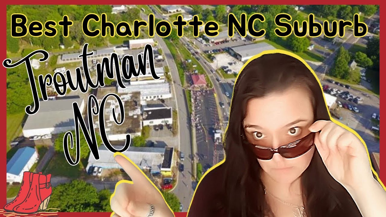 Best Charlotte NC Suburbs Troutman NC Iredell County NC