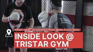 Sparring PRO MMA Fighters - Tristar Gym