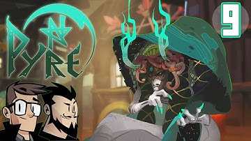 Pyre Lets Play: Big Bertrude