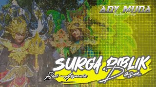 SURGA DIBALIK DOSA ||BEST BUROK ADY MUDA|| LIVE TONJONG PASALEMAN 12 JULI 2023@ADYMUDACHANNEL
