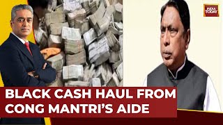 ED Unearths Cash Mountain In Ranchi | Black Cash Haul From Cong Mantri's Aide | India Today