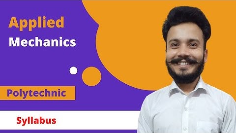 Applied Mechanics Syllabus for Polytechnic second semester @gtechpoly