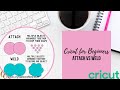 Cricut for Beginners Attach vs Weld