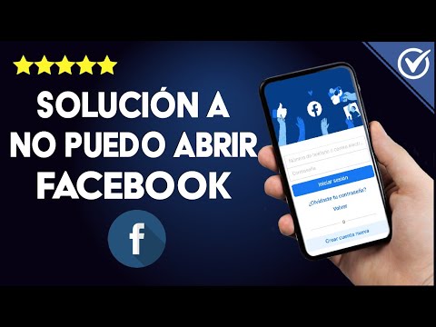 Facebook NO Funciona: No Puedo Abrir Facebook en mi Móvil [SOLUCIÓN]