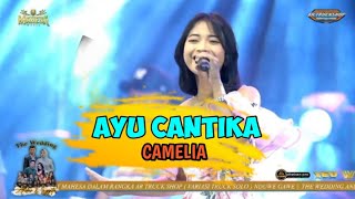 AYU CANTIKA - CAMELIA MAHESA MUSIC LIVE IN KARANGANYAR JAWA TENGAH