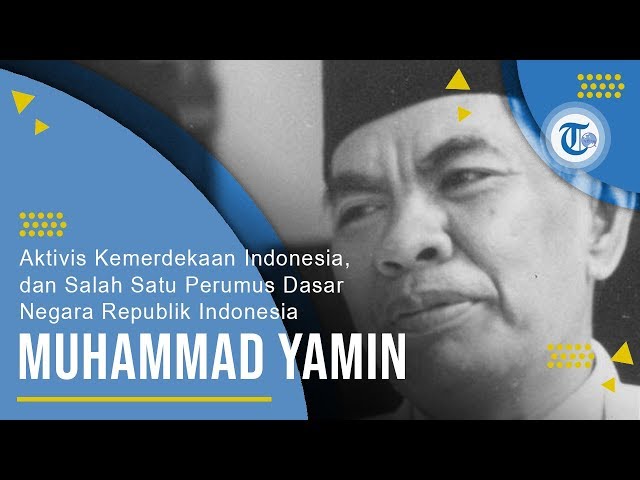 Profil Muhammad Yamin - Salah Satu Perumus Dasar Negara Republik Indonesia class=