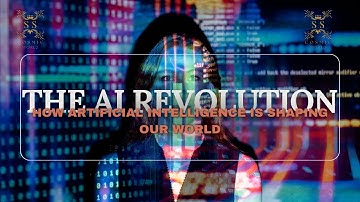 The AI Revolution: How Artificial Intelligence is Shaping Our World  #AIRevolution #FutureTech