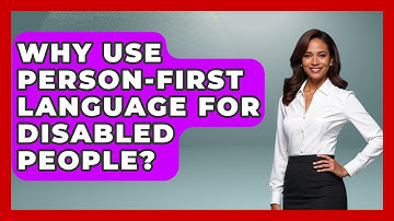 Why Use Person-first Language For Disabled People? - Your Disabled Truth